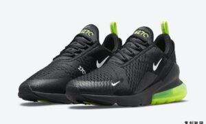 Nike Air Max 270 Black Neon DO6392-001 发布日期